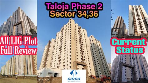 Taloja Phase 2 Sector 34 Sector 36 All PLOT LIG TOWER