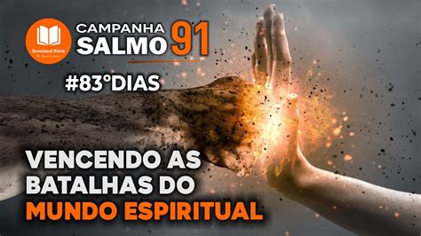 DEVOCIONAL DIÁRIO CAMPANHA SALMO 91 83º DIAS YouTube