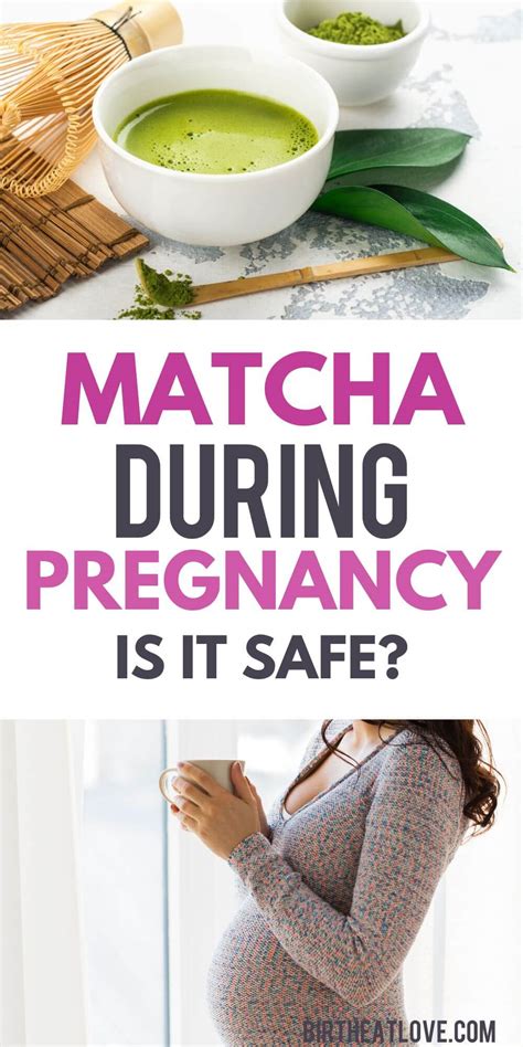 Can You Drink Matcha Green Tea While Pregnant Birth Eat Love