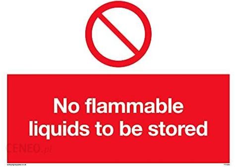 Viking Signs Opakowanie Pi Znak No Flammable Liquid To Be Store