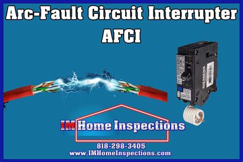 Arc-Fault Circuit Interrupter (AFCI) - IM Home Inspections