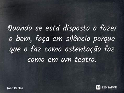 ⁠quando Se Está Disposto A Fazer O Joao Carlos Pensador