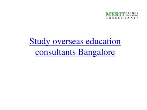 Ppt Study Overseas Consultants Bangalore Powerpoint Presentation