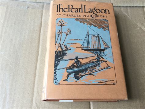 The Pearl Lagoon de Charles Nordhoff: Very Good Hardcover (1934) 1st