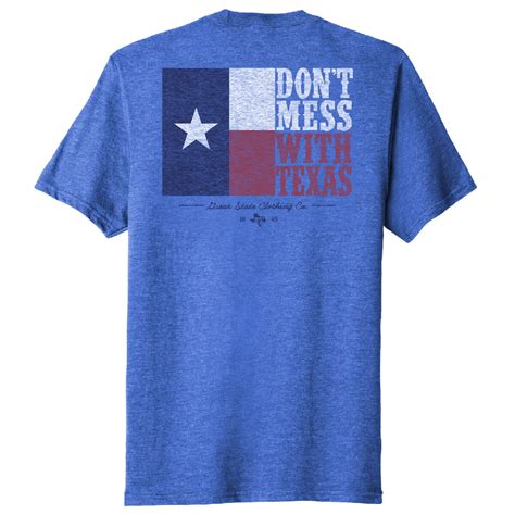 Dont Mess With Texas T Shirt 1 Texas Clothing Brand Great State