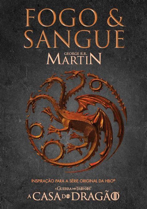 Livro Fogo E Sangue - Livro Fogo & Sangue George R.R. Martin