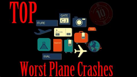 Top 10 Worst Plane Crashes Youtube