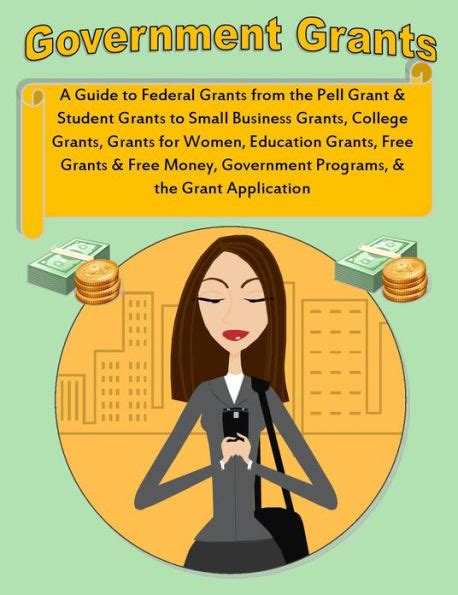 Government Grants What Is A Grant A Guide To Federal Grants From The