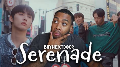 BOYNEXTDOOR 보이넥스트도어 Serenade Official MV Reaction YouTube