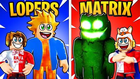 Lopers Ou Matrix O Que Voc Prefere Roblox Youtube