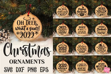 2022 Christmas Ornaments Bundle Funny Ornament Sayings Svg