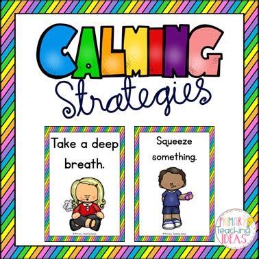 Calming Strategies Primary Teaching Ideas