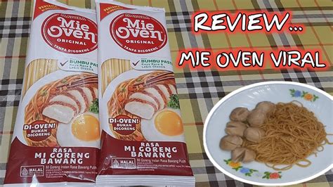 Review Mie Oven Original Rasa Mie Goreng Bawang Produk Mayora Mie