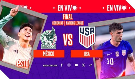 México vs Estados Unidos: Sigue en vivo las acciones de la final de la ...