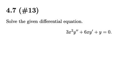 Solved Solve The Given Differential Equation