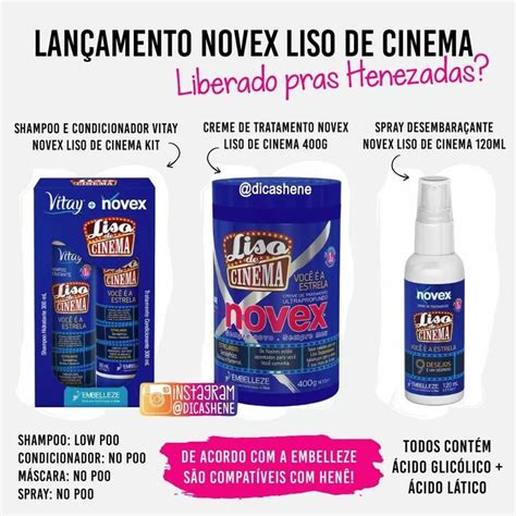 NOVEX LISO DE CINEMA É COMPATÍVEL HENÊ Vamos falar de lançamento