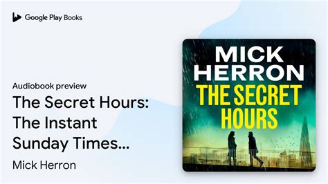 The Secret Hours The Instant Sunday Times By Mick Herron Audiobook