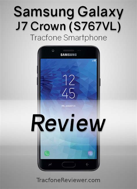 Tracfonereviewer Samsung Galaxy J7 Crown S767vl Tracfone Review