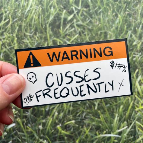 Funny Adult Stickers Warning Cusses Frequently Sticker Funny Warning