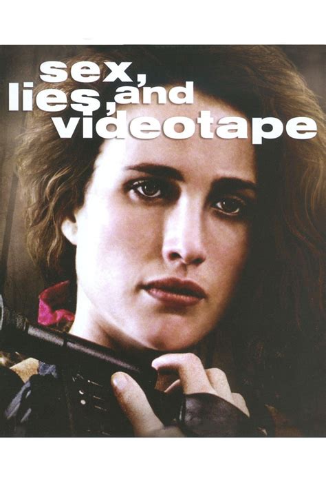 Sex Lies And Videotape Posters The Movie Database Tmdb