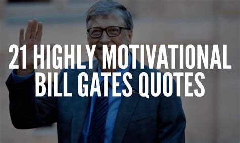 Motivational Bill Gates Quotes On Success