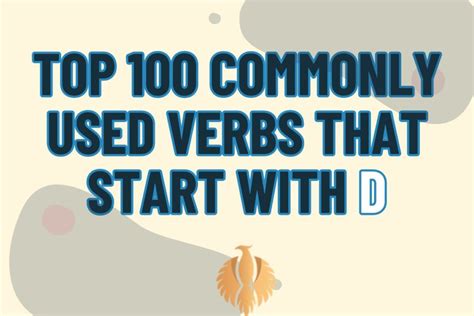 Top 100 Commonly Used Verbs That Start With D [2024] Phoenix English