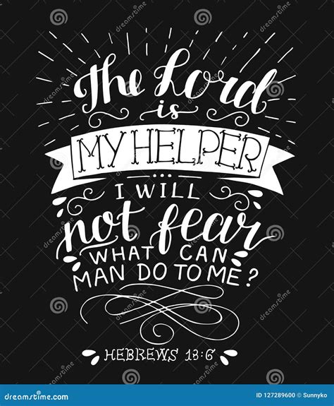 Hand Lettering With Bible Verse The Lord Is My Helper I Will Not Fear