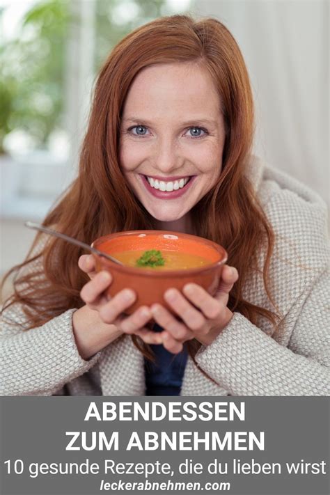 Kalorienarmes Abendessen Zum Abnehmen 10 Rezepte Für Deine Diät