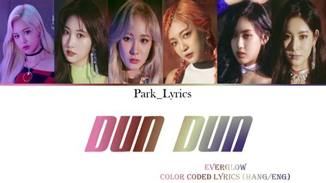 Everglow Dun Dun Color Coded Lyrics Hang Eng Youtube