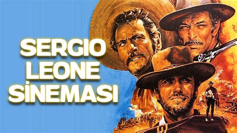 SERGIO LEONE SİNEMASI Bioart Karakare YouTube