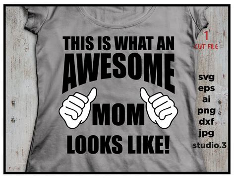 This Is What An Awesome Mom Looks Like Svg Mothers Day Etsy