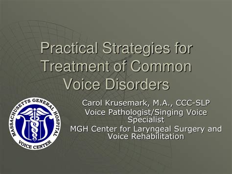 Ppt Practical Strategies For Treatment Of Common Voice Disorders