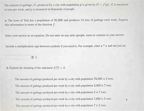 Solved The Amount Of Garbage G Produced By A City With Population P