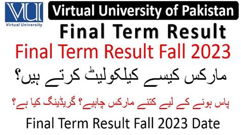 Virtual University Final Term Result How To Calculate Vu Marks Youtube