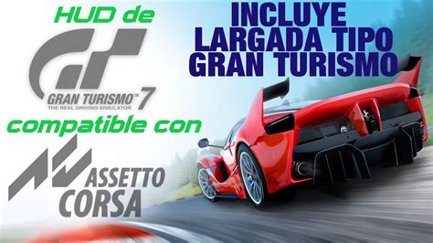 Assetto Corsa Con Hud De Gran Turismo Instalaci N F Cil Y R Pida