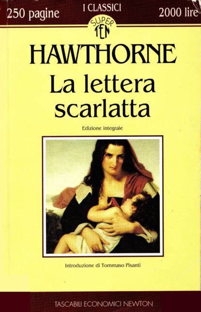 Nathaniel Hawthorne LA LETTERA SCARLATTA Edizione Integrale A Cura