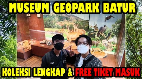 TUJUAN WISATA DI BALI 2022 MUSEUM GEOPARK BATUR KOLEKSINYA LENGKAP