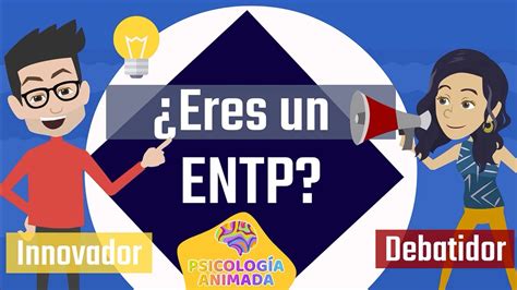 Eres Un ENTP Debatidor Innovador 16 Personalidades MBTI TEST YouTube