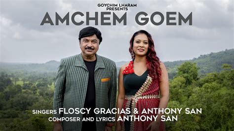 Amchem Goem Konkani Song By Goychim Lharam Youtube