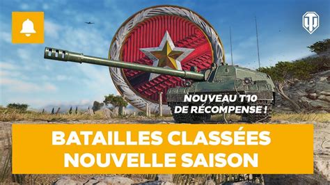 WoT Nouvelle saison de batailles classées nouveaux chars de