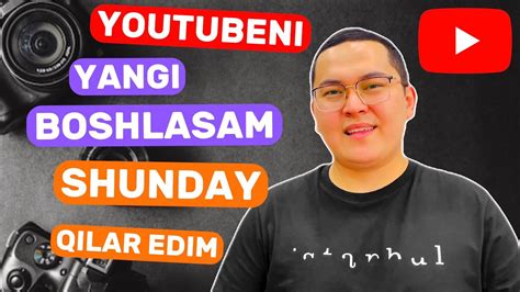 Youtube Kanalini Yangi Ochsam Shunday Qilaman Yangi Youtube Kanalini