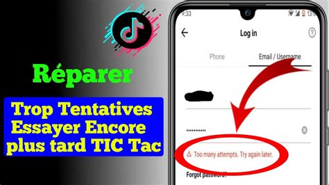 Trop de tentatives réessayez plus tard tiktok Problème de connexion