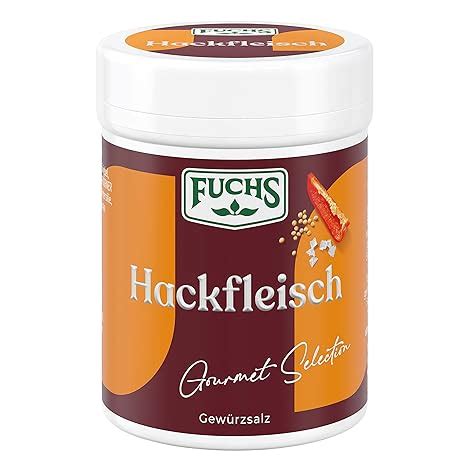 Fuchs Gourmet Selection Klassisch Heimisch Hackfleisch Gew Rzsalz