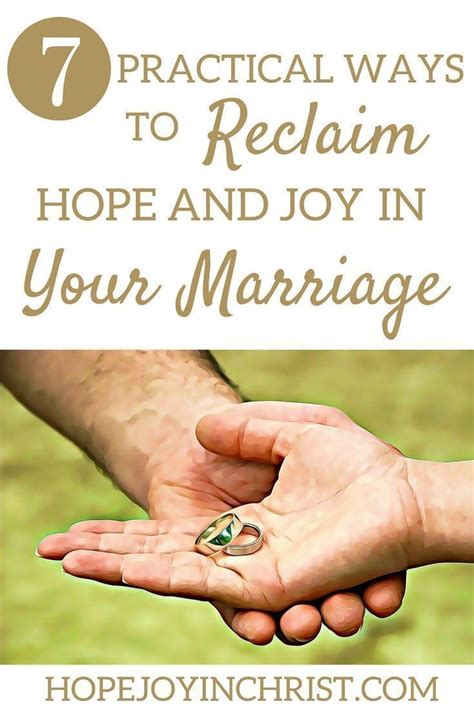 7 Practical Ways To Help You Reclaim Hope For Your Marriage Like