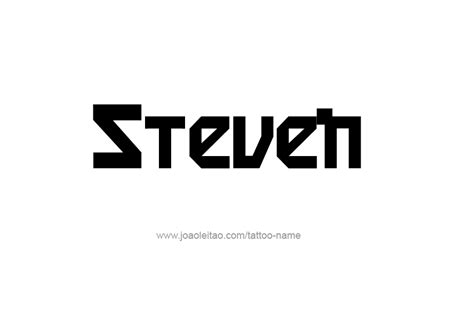 Steven Name Tattoo Designs Name Tattoos Name Tattoo Names