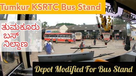 Tumkur Temporary Ksrtc Bus Stand Depot Modified Youtube