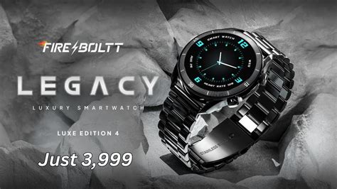 Fire Boltt Legacy Smartwatch Full Specification And Price Super