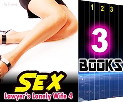 Sex Lawyer S Lonely Wife Books Special Bundle Mystery Hot Girl And Lonely Wife Sensual