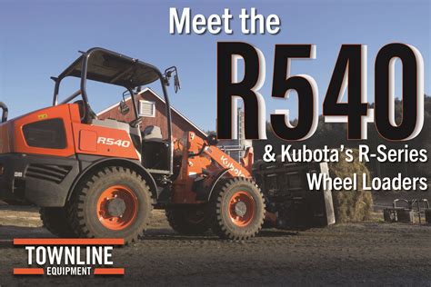 Meet the Kubota R540 & R-Series Wheel Loaders