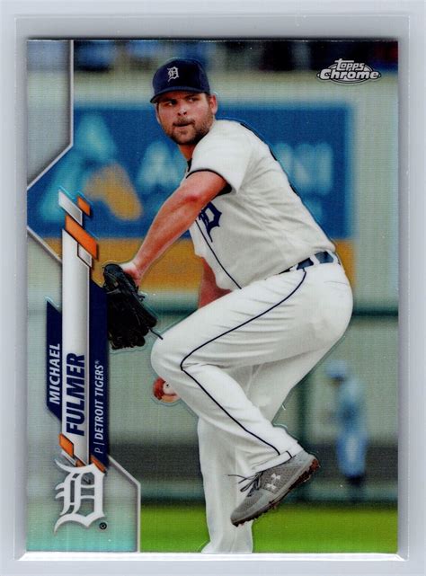 2020 Topps Chrome 18 Michael Fulmer Refractor Detroit Tigers EBay